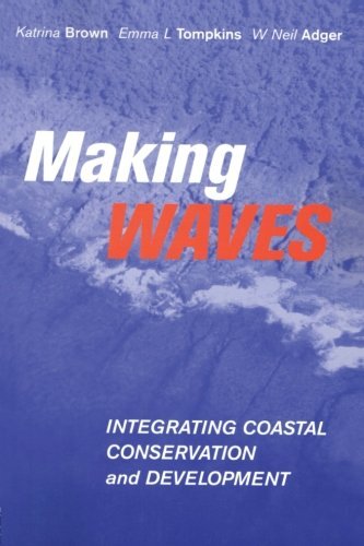 Making Waves: Integrating Coastal Conservation and Development-K