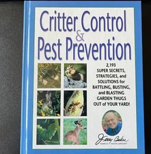 Critter Control & Pest Prevention - Hardcover By Jerry Baker - GOOD