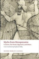 Myths From Mesopotamia Creation, The Flood, Gilgamesh, And Others Dalley Buch
