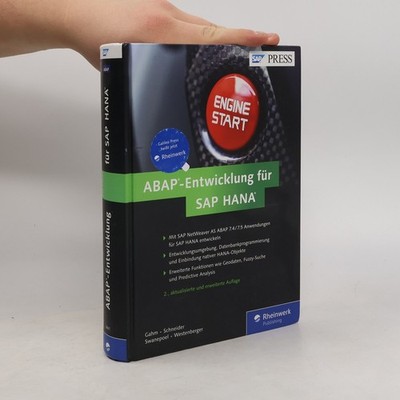 ABAP-Entwicklung für SAP HANA: 2., aktualisierte und erweiterte Auflage