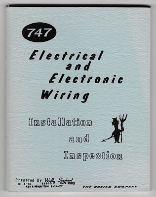BOEING 747 ELECTRICAL AMD ELECTRONIC WIRING INSTALLATION AND INSPECTION 5-24-77