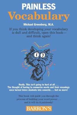 Painless Vocabulary (Barron's - Paperback, by Greenberg M.A. Michael - Very Good