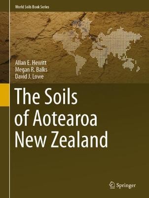 The Soils of Aotearoa New Zealand - 9783030647612