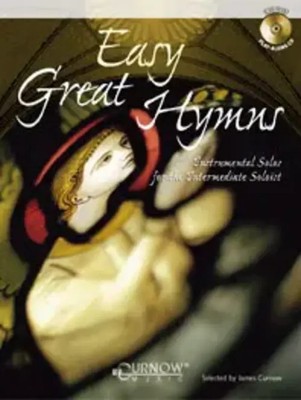Easy Great Hymns | Instrumental Solos for the Intermediate Soloist | Buch + CD