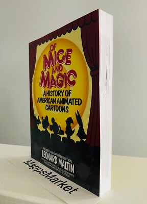 SIGNED Of Mice and Magic: A History of American Animated Cartoons