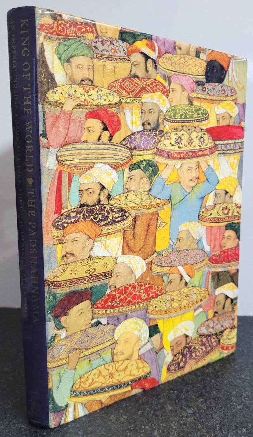 King of the World: The Padshahnama by Beach & Koch , Large Hardback