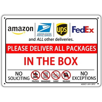 Please Deliver All Packages IN THE BOX, Package Delivery Sign  Metal Aluminum...