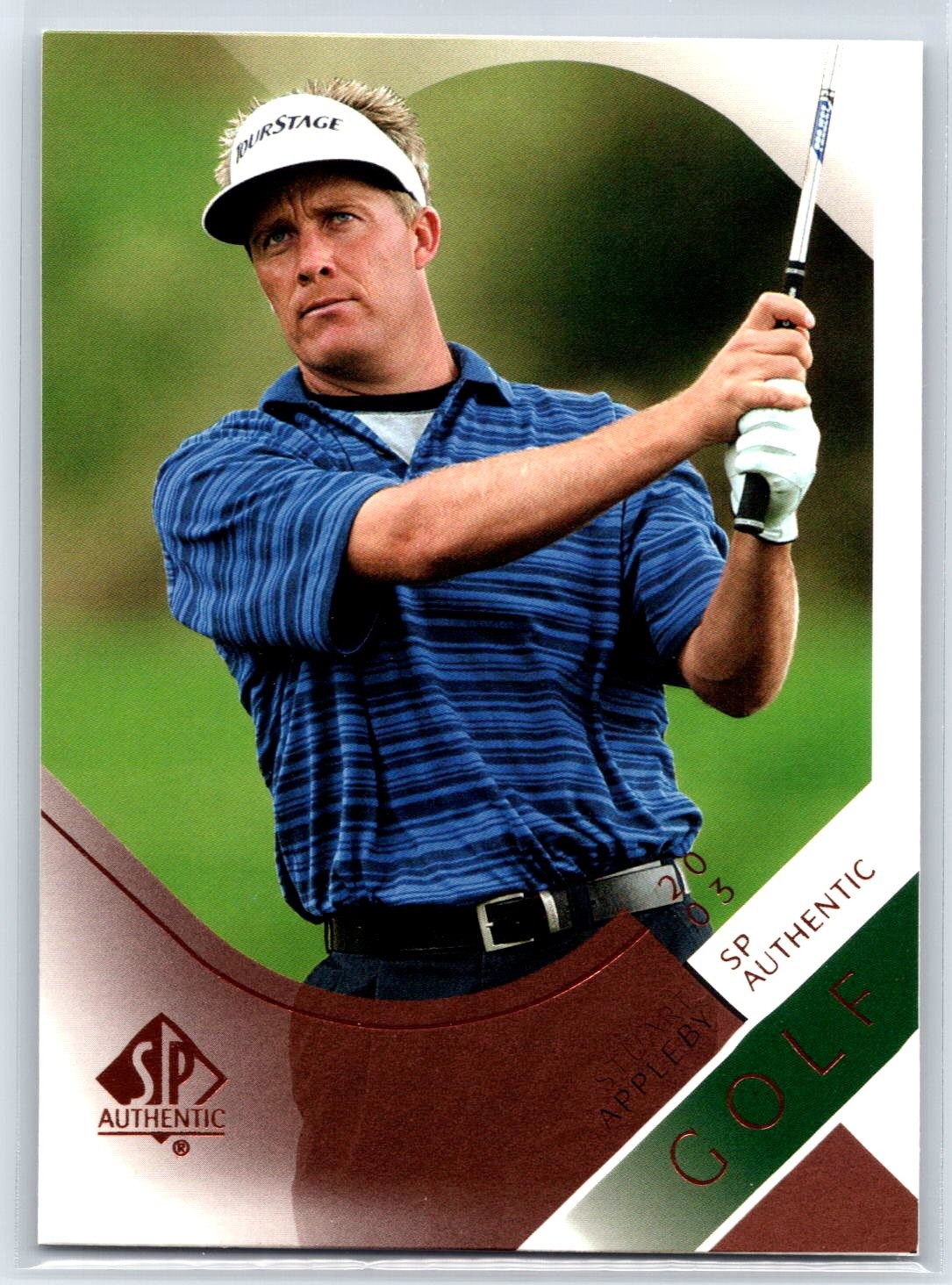 2003 SP Authentic Stuart Appleby #4SPA