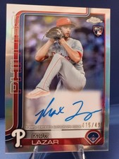 2025 Topps Chrome Max Lazar - Refractor Rookie Auto 415/499 #RA-ML -Phillies RC