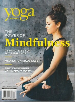 NEW Yoga Journal The Power of Mindfulness Reissue 2021 Special Edition FREE SHIP