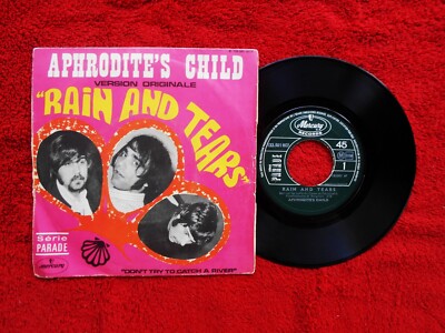 APHRODITE'S CHILD    RAIN AND TEARS     FRENCH PSYCH 45 AND PICTURE SLEEVE