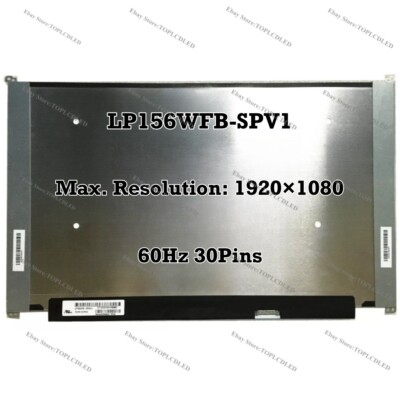 LP156WFB-SPV1 LP156WFB (SP)(V1) 15.6'' FHD 60Hz IPS EDP 30 Pins LCD Screen Panel