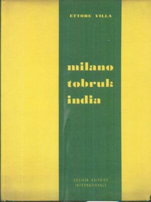 MAILAND TOBRUK INDIEN ERSTE AUSGABE VILLA ETTORE
