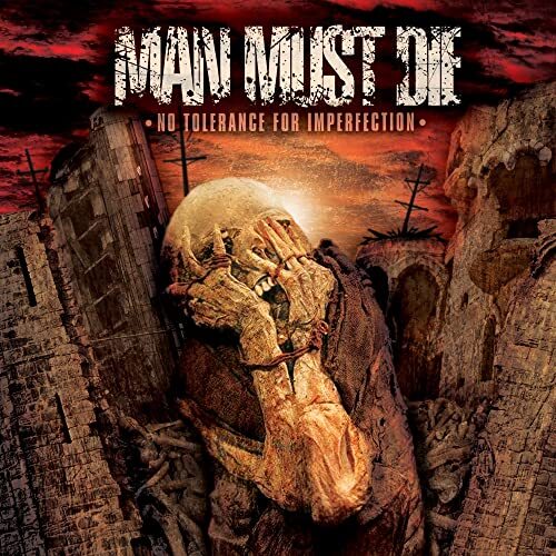 Man Must Die No Tolerance for Imperfection (Vinyl LP) 12" Album Coloured Vinyl