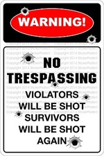  Aluminum Warning No Trespassing 8"x12" Metal Novelty Sign NS 666