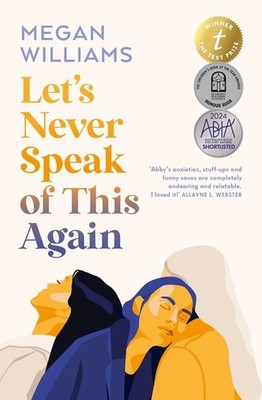 Let's Never Speak of This Again by Megan Williams Paperback Book