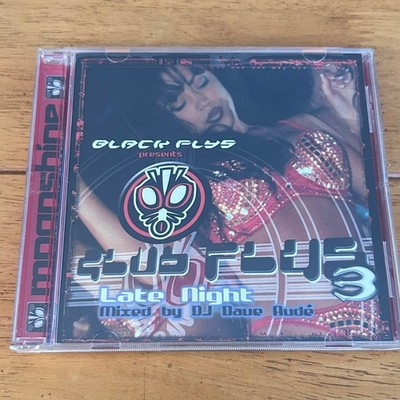 DJ Dave Aude   Club Flys 3: Late Night CD 1999 Black Flys Electronic Moonshine