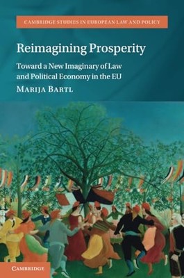 Marija Bartl - Reimagining Prosperity   Toward a New Imaginary of Law  - G245z