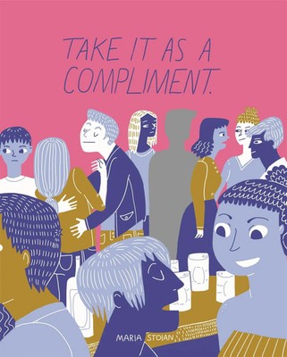 Maria Stoian | Take It as a Compliment | Taschenbuch | Englisch (2020)