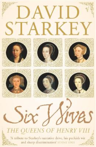 David Starkey Six Wives (Tascabile)