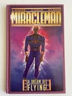 MIRACLEMAN BOOK 1 A DREAM OF FLYING RARE HARDCOVER ECLIPSE COMICS 1st Pr VF/NM