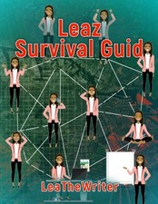 Leaz Survival Guid by Leathewriter (Paperback Book)