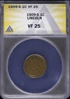 1909 S 1C Lincoln Wheat Cent ANACS VF 25 Very Fine