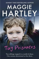 Tiny Prisoners | Maggie Hartley | Englisch | Taschenbuch | 2016 | Wayland