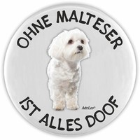 Adrileo FlaschenöFfner - Ohne Malteser Ist Alles Doof - Hund