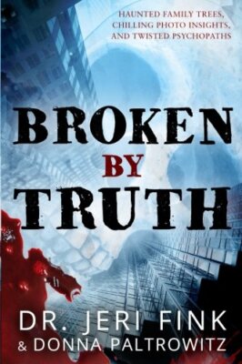 Broken By Truth - Standard Edition: Volume 1, Fink, Paltrowitz 9781941882047-,