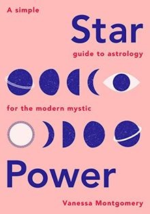 Star Power: A Simple Guide to Astrology for the Mod... | Buch | Zustand sehr gut