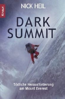 Dark Summit: Tödliche Herausforderung am Mount Ever... | Buch | Zustand sehr gut