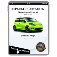 Skoda Citigo-E Iv Allgemeine Infos Elektrische Anlage Reparaturanleitung PDF
