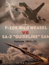 Osprey Duel 35: F-105 Wild Weasel vs SA-2 "Guideline" Sam by Peter Davies