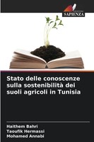 Haithem Bahri (U. A.) | Stato Delle Conoscenze Sulla Sostenibilità Dei Suoli...