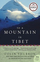 Colin Thubron | To A Mountain In Tibet | Taschenbuch | Englisch (2020)