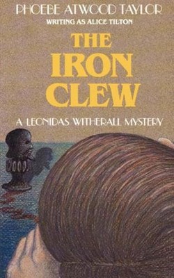 Phoebe Atwood Taylor The Iron Clew (Taschenbuch)