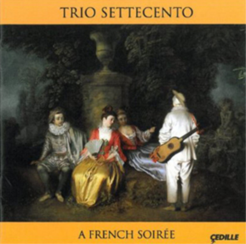Trio Settecento Trio Settecento: A French Soiree (CD) Album
