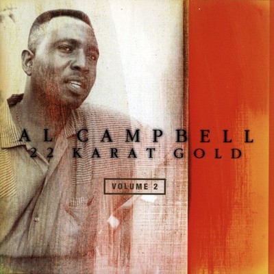 Al Campbell - 22 Karat Gold Volume 2 (LP, Comp)