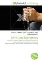 Frederic P. Miller (U. A.) | Christian Supremacy | Taschenbuch | Englisch (2026)