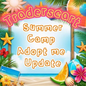 Aggiornamento Summer Camp Adopt Me