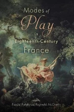 Masano Yamashit Modes of Play in Eighteenth-Century Fran (Paperback) (UK IMPORT)