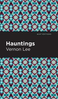 Vernon Lee | Hauntings | Buch | Englisch (2022) | Gebunden | Mint Editions