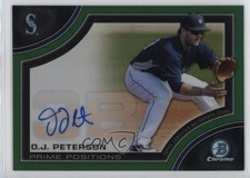 2015 Bowman Chrome Prime Position Green Refractor 36/99 DJ Peterson Auto 2d9