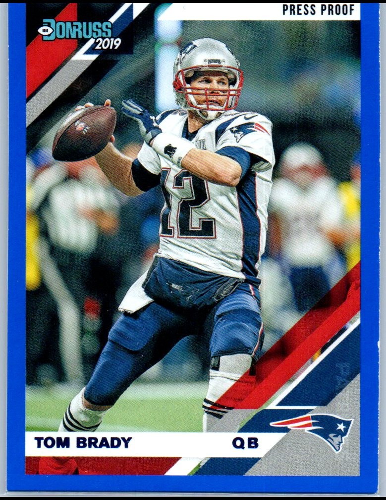 2019 Donruss Tom Brady #162 Blue Press Proof