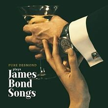 Pure Desmond Plays James Bond Songs von Pure Desmond | CD | Zustand sehr gut