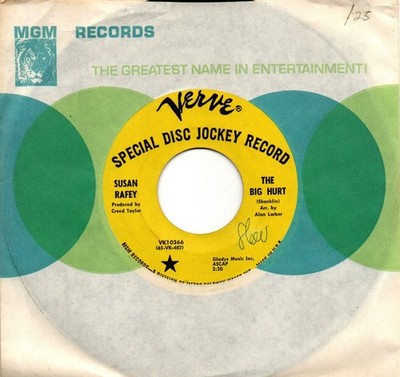 Susan Rafey:The big hurt/Bring back the love you gave me:US Verve DJ:1965