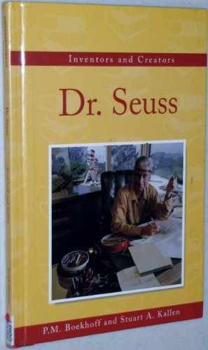 Inventors and Creators - Dr. Seuss - Hardcover, by P. M. Boekhoff & - Very Good