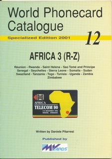 Telefonkartenkatalog "WPC 12 Africa 3 (R Z) Edit. 2001" gebraucht/used