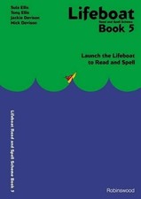 Lifeboat Read and Spell Scheme: Launch the Lifeboat to Read and Spell: Book 5, E